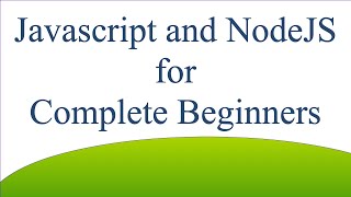 What to Install: Javascript and NodeJS for Complete Beginners 002