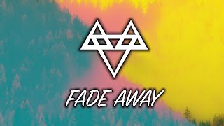 NEFFEX - Fade Away (Clean)