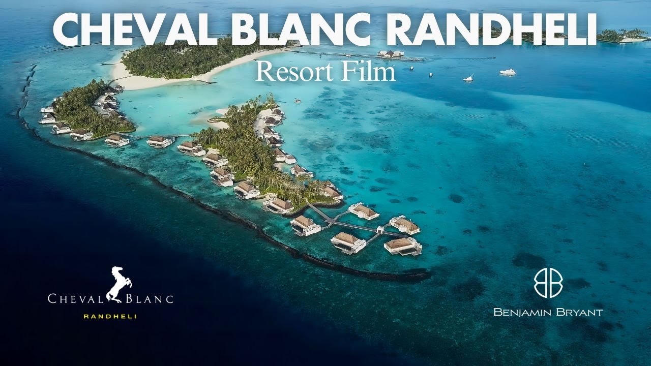 CHEVAL BLANC RANDHELI (LVMH), MALDIVES — Bryant Media Group