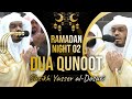 Ramadan 2024/1445 Night 02 | Du