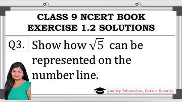 Class 9th Maths | Exercise 1.2 (Q 3) | Chapter 1 - Number Systems | NCERT