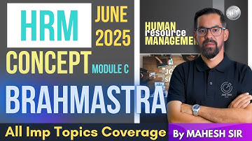 CAIIB HRM Module C Concepts & Most Important Topics 🔥| CAIIB June 2025 Preparation | By Mahesh Sir