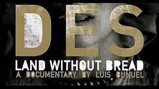 Land Without Bread's - Luis Bunuel - Full Movie by Film&Clips