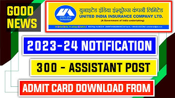 UIICL Assistant 2023-24 Admit Card Download From