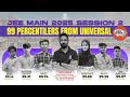 JEE MAIN 2025 SESSION 2 | 99 PERCENTILERS FROM UNIVERSAL #jee #jeemain2025