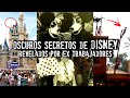 Oscuros secretos de DISNEY revelados por ex trabajadores