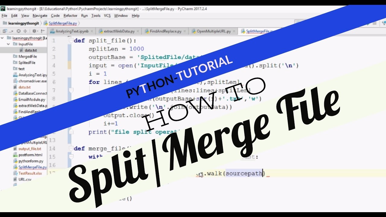 Split - Merge File Using Python
