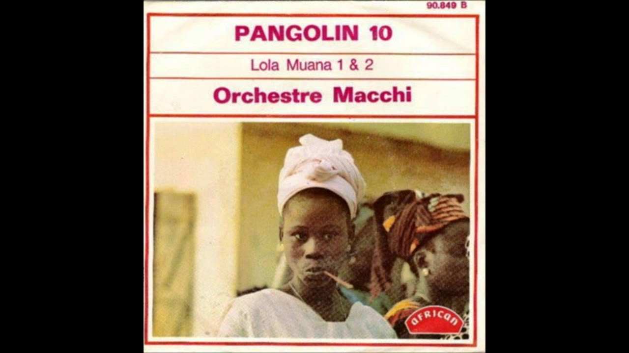Orchestre macchi - Lola Muana Pts 1 & 2