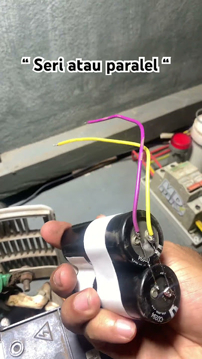 Seri atau paralel❓ kapasitor #elektronik