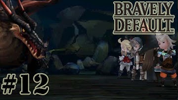 Bravely Default - Walkthrough Part 12 [ 3DS ]