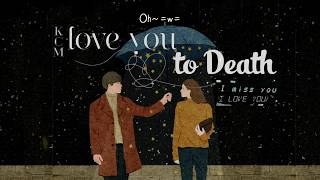 KCM ft SOUL DIVE ' LOVE YOU TO DEATH ' | OST King of Baking | Lyrics and Vietsub
