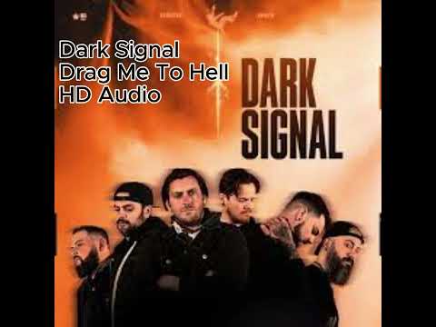 Dark Signal Drag Me To Hell Audio HD