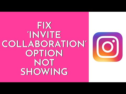 How To Fix Invite Collaboration Option Not Showing On Instagram (2023)