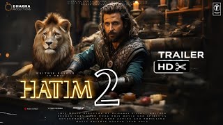 Hatim 2 - Official Teaser Hrithik Roshan New Upcoming Films Adden Studio