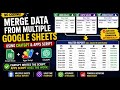Merge Data from Multiple Google Sheets Using ChatGPT & Apps Script | No Coding