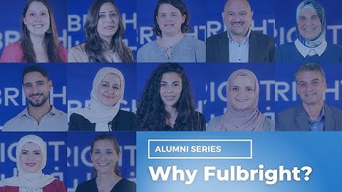 Why Fulbright?