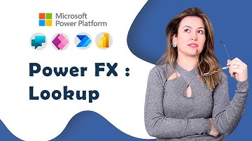 Formation Power Platform  : Power Fx LOOKUP