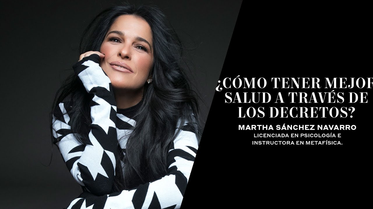 ¿Cómo tener salud a través de los decretos? Martha Debayle & Martha Sánchez Navarro | En Cabina