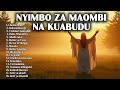 NYIMBO ZA MAOMBI NA KUABUDU HEALING SWAHILI WORSHIP SONGS NYIMBO ZA MAOMBI NA KUABUDU HEALING SWAHILI WORSHIP SONGS