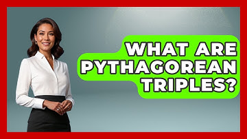 What Are Pythagorean Triples? - Science Through Time