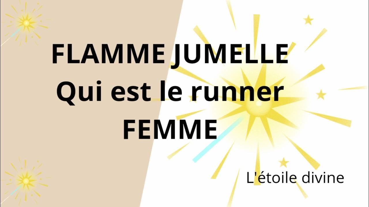 flamme jumelle qui est la femme runner conscience flammejumelle 