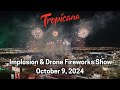 GREAT VIEW Tropicana Implosion in Las Vegas + Drone Fireworks Show #tropicana #dropthetrop (Edited)