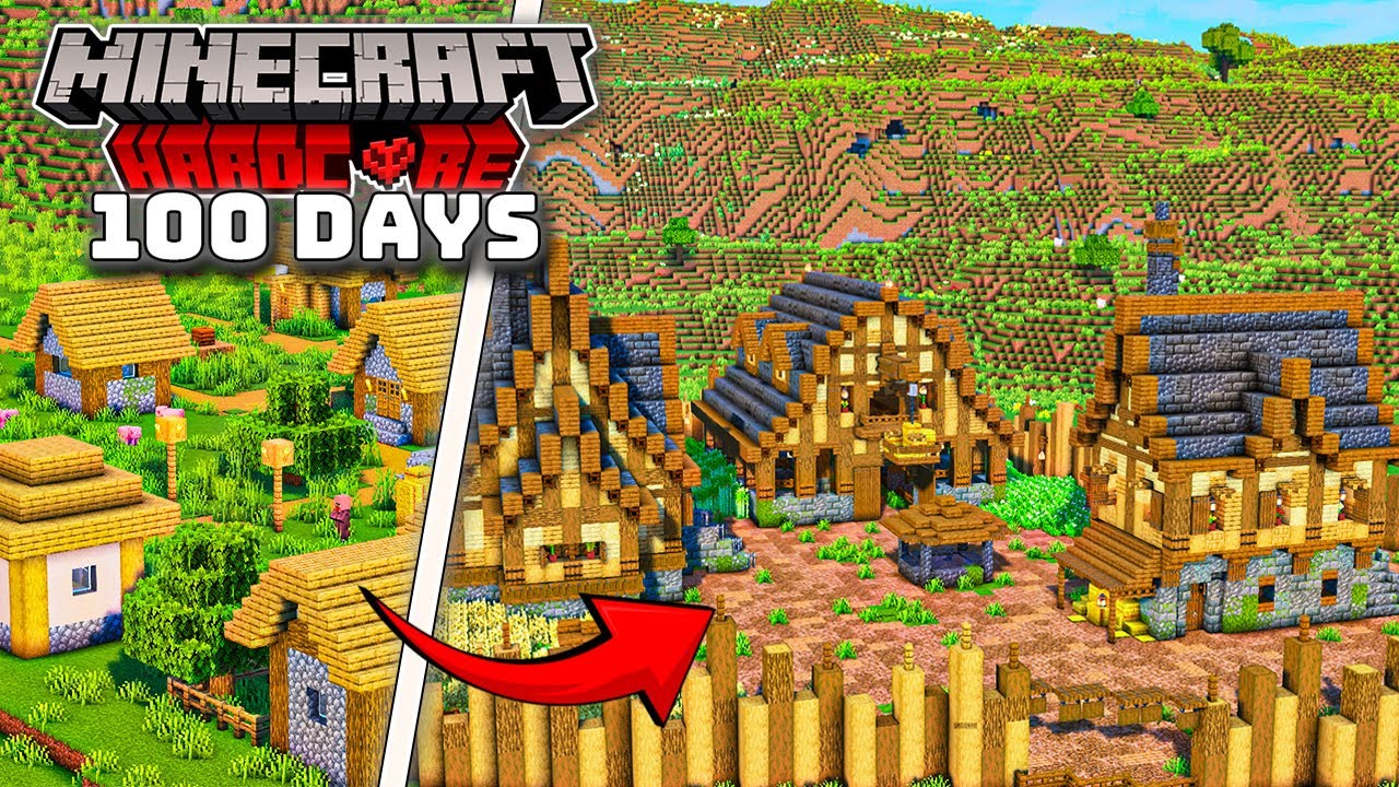 I Survived 100 DAYS TRANSFORMING a VILLAGE in HARDCORE Minecraft ...