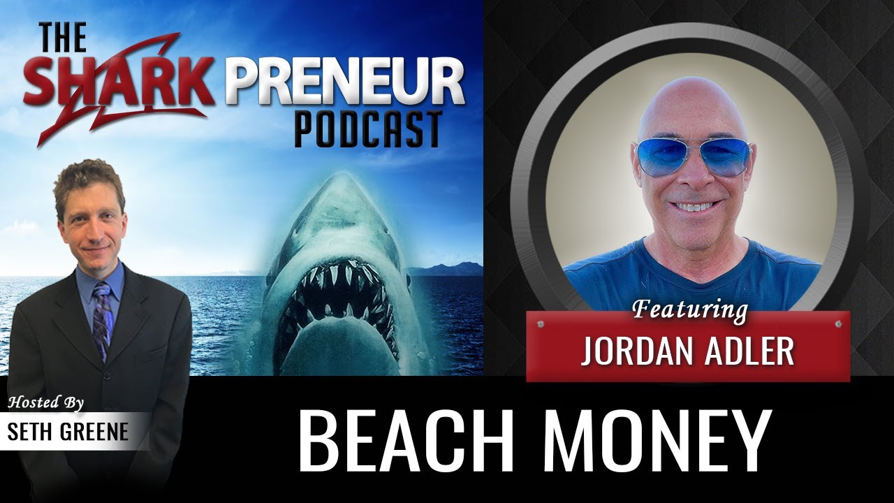 846: Beach Money , Jordan Adler, JordanAdler.com