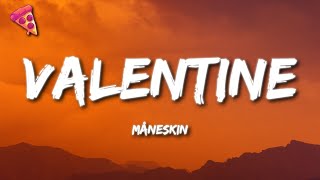 Måneskin - VALENTINE