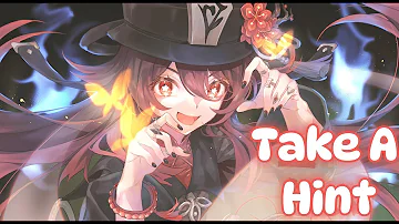 「Nightcore」- Take A Hint (Rock Version) - (Lyrics)