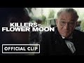 Killers of the Flower Moon - Official Clip (2023) Robert De Niro, Leonardo DiCaprio