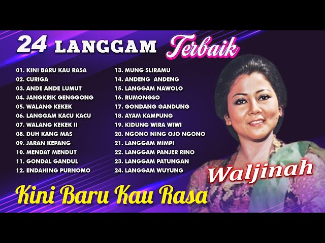 24 LANGGAM TERBAIK WALJINAH - Walang Kekek, Ande Ande Lumut class=