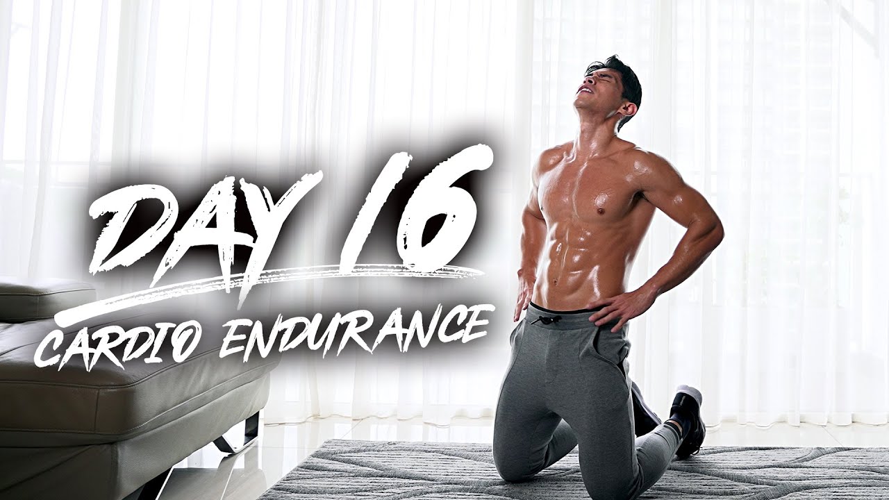 Day 16 - Cardio Endurance!