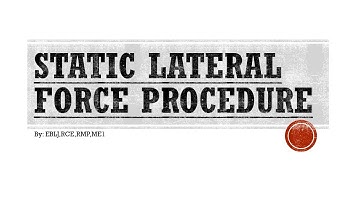 STATIC LATERAL FORCE PROCEDURE PART 2/4