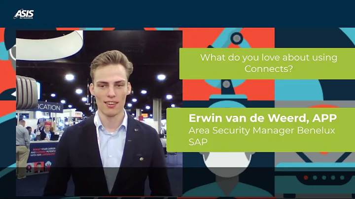 Erwin van de Weerd, APP, on ASIS Connects