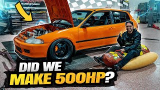 Did we make 500hp on our Turbo k20a2 Civic Si Build??