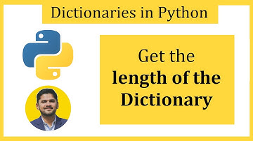 Get the length of the Dictionary in Python | Amit Thinks