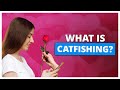 What is Catfishing and How to Avoid Being Catfished
