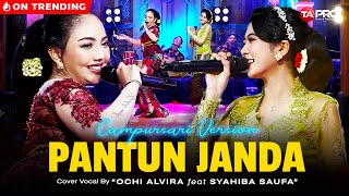 Ochi Alvira Ft. Syahiba Saufa  Pantun Janda  Dangdut Campursari Version