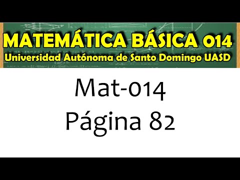 MATEMÁTICA BÁSICA 014 UASD - PÁGINA 82 - FUNCIONES:  INTERVALOS CRECIENTES Y DECRECIENTES