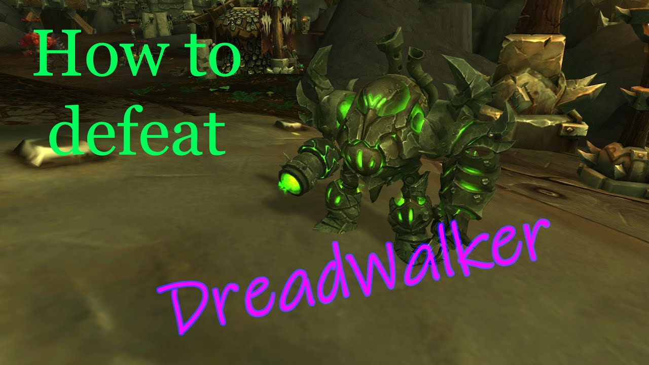 How to defeat Dreadwalker in Tanaan Jungle - World of Warcraft pet battle guide. (ENG)