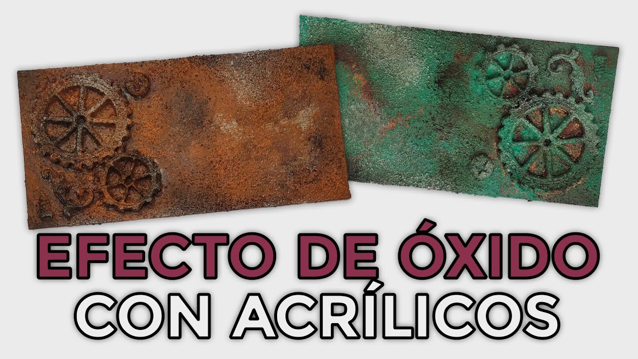 Cómo hacer EFECTO ÓXIDO CON ACRÍLICOS 🎨🖌️