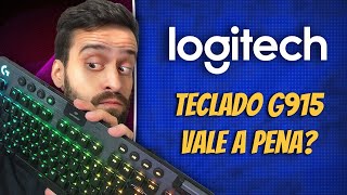 TECLADO LOGITECH G915 TKL - ANÁLISE/REVIEW/CRÍTICA/UNBOXING - ESCOLHA CERTA PARA TRABALHAR E JOGAR?