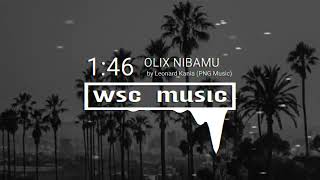 🌴Olix Nibamu by Leonard Kania (PNG Music)