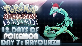 12 Days Of PokeChristmas: Day 7 - Rayquaza...SHENRON! | Mootypwns