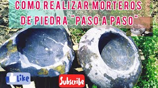 Como Hacer Morteros de Piedra? aprende a realizarlos Paso a Paso, Estilo Artesano Andahuaylino