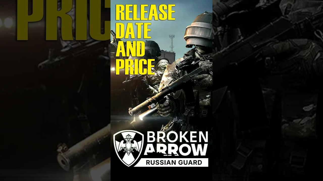 RELEASE DATE and PRICE for Russian Guard DLC! | Broken Arrow News | #shorts #brokenarrow