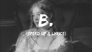 Anıl Emre Daldal - B. (speed up + lyrics)