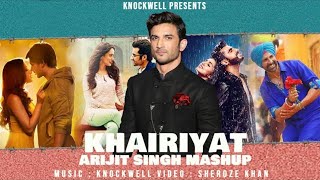 Khairiyat Mashup - Knockwell Remix | Arijit Singh | Sushant Singh | Latest Romantic Love Songs Mix Resimi