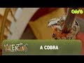 A Cobra | Valentins | Vídeo Oficial | Gloob